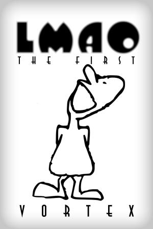 Cover of LMAO The First