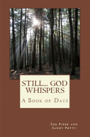 Book cover of Still... God Whispers: A Book of Days