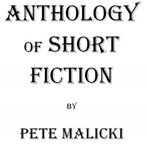 bigCover of the book Anthology of Short Fiction by 