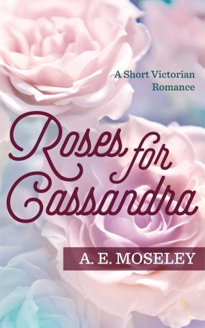 bigCover of the book Roses for Cassandra by 