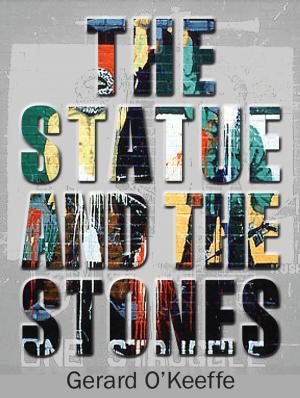 Cover of the book The Statue and the Stones by Michael E. Burge