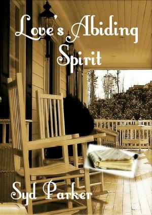 Cover of the book Love's Abiding Spirit by Manda Mellett