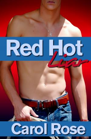 Cover of the book Red Hot Liar by Roseanne Evans Wilkins
