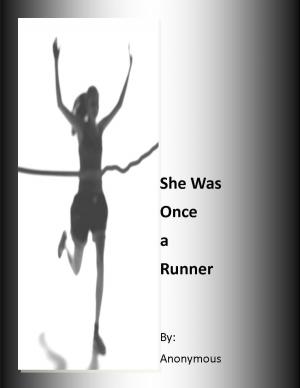 Cover of the book She Was Once a Runner by T.E.Lawrence