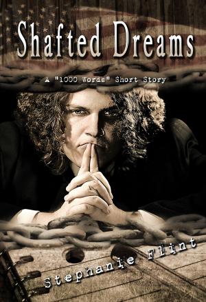 Book cover of Shafted Dreams