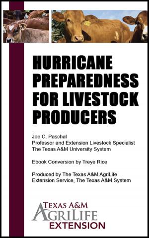 Cover of the book Hurricane Preparedness for Livestock Producers by Texas A&M AgriLife Extension Service