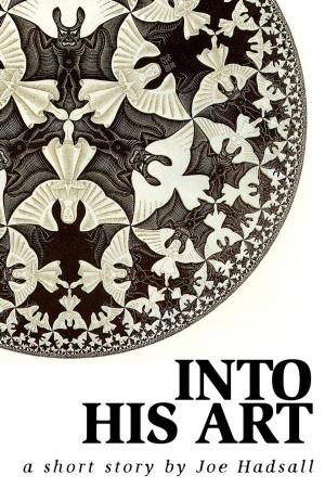 Cover of the book Into His Art by Evans Light