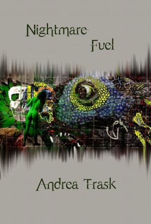 Cover of Nightmare Fuel: Volume 1
