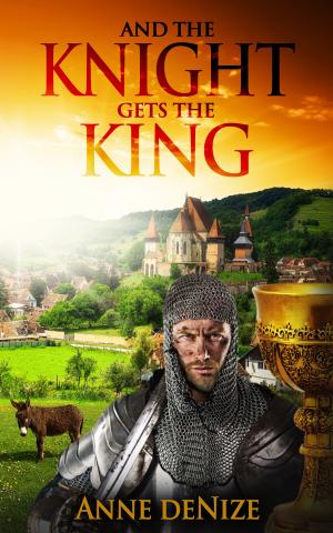 Cover of the book And the Knight Gets the King by Anthony G. Wedgeworth