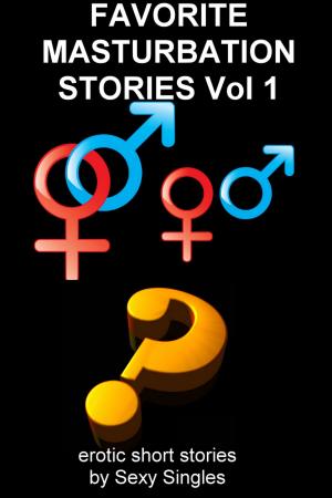 Cover of the book Favorite Masturbation Stories Vol1 by Tara K. Young