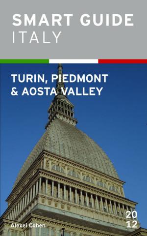 Cover of Smart Guide Italy: Turin, Piedmont and Aosta Valley