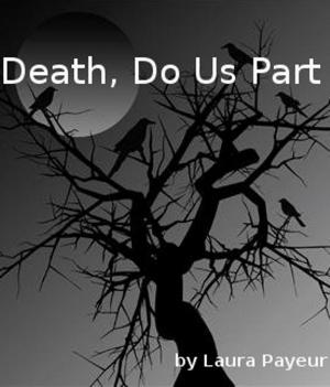 bigCover of the book Death, Do Us Part by 