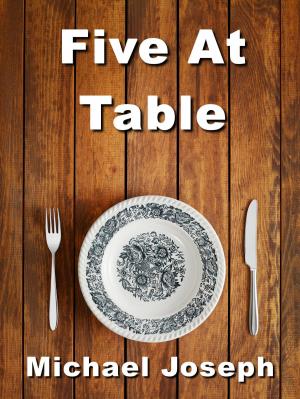 Cover of the book Five At Table by Lory La Selva Paduano
