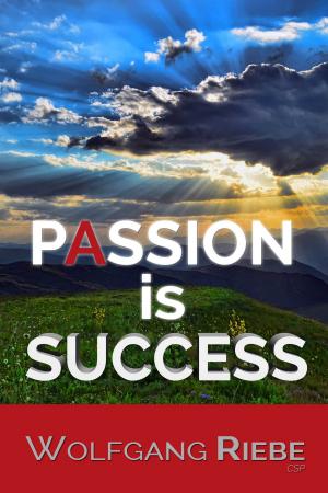 bigCover of the book Passion is Success by 