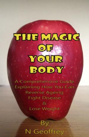 bigCover of the book The Magic Of Your Body by 