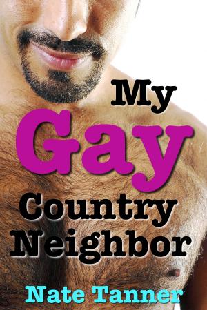 Cover of the book My Gay Country Neighbor by Susan Donym