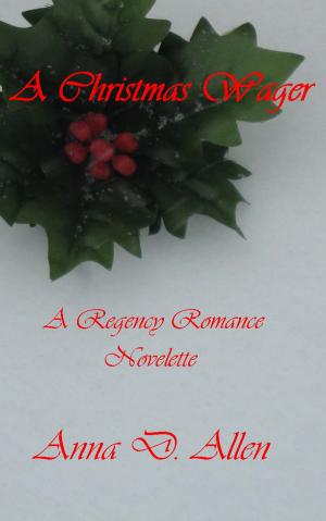 Book cover of A Christmas Wager: A Regency Romance Novelette