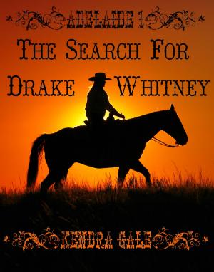 Cover of the book The Search For Drake Whitney by Rusty Watson