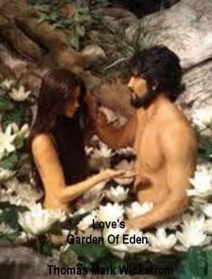 Book cover of Love's Garden Of Eden