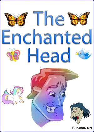 Cover of the book The Enchanted Head by Angela Patrick Wynn