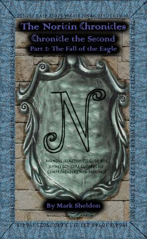 Book cover of The Noricin Chronicles: The Fall of the Eagle