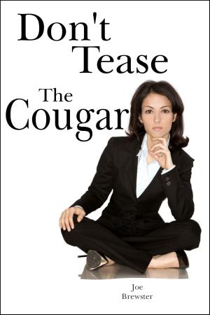 Book cover of Don't Tease The Cougar