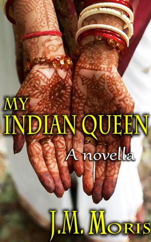 Cover of the book My Indian Queen by Alice Lynn
