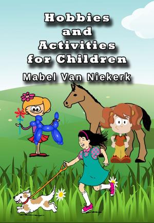 Book cover of Hobbies and Activities for Children