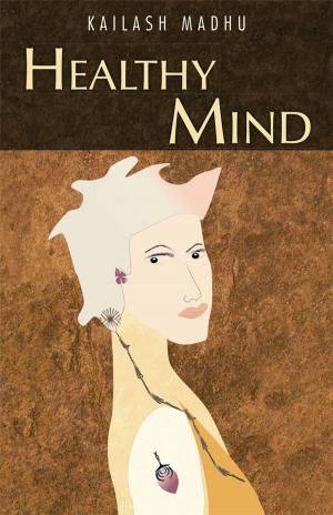Cover of the book Healthy Mind by Vijaya Chetty