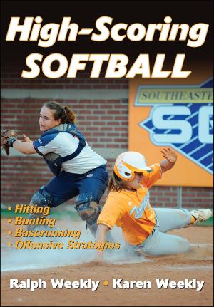 Cover of the book High-Scoring Softball by Ruben J. Guzman