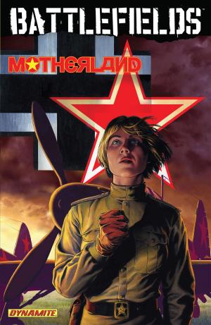Cover of the book Battlefields Vol 6 by Garth Ennis