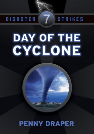Cover of the book Day of the Cylclone by Montrew Dunham