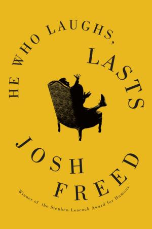 Cover of the book He Who Laughs, Lasts by Lydia Perović