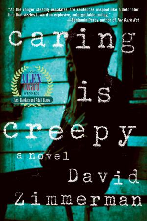 Cover of the book Caring Is Creepy by Leighton Gage