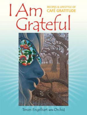 Cover of the book I Am Grateful by Wolf D. Storl