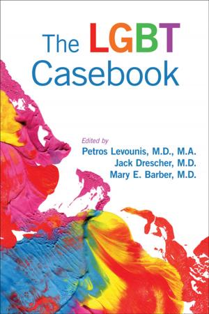 Cover of the book The LGBT Casebook by Gregory E. Gray, MD PhD