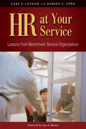 Cover of the book HR at Your Service by Matthew Betts, Shane Douthitt, Scott Mondore, Hannah Spell