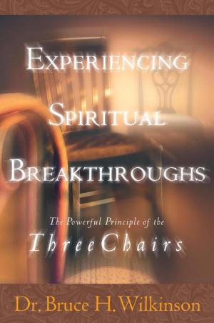 Cover of the book Experiencing Spiritual Breakthroughs by John O'Donohue, John Quinn