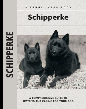 Cover of the book Schipperke by Steve Thaemert, Jr., Rick Loxton