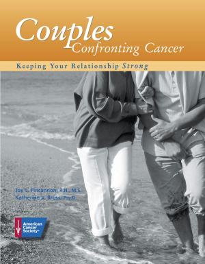 Cover of the book Couples Confronting Cancer: Keeping Your Relationship Strong by Jeanne Besser, Colleen Doyle