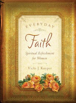 Cover of the book Everyday Faith by Janelle Jamison