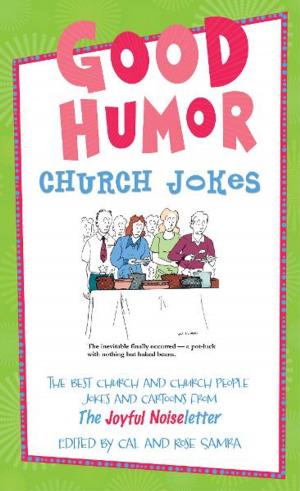 Cover of the book Good Humor: Church Jokes by Dr. Scott Morris, Church Health Center