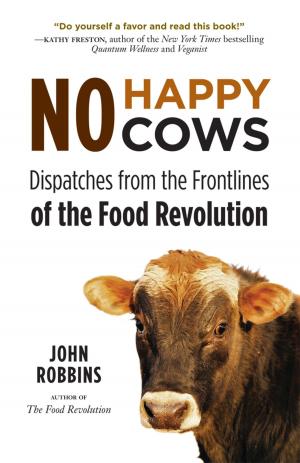 Cover of the book No Happy Cows by Jackie Waldman, Brenda Welchlin, Karen Frost