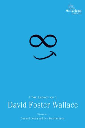Cover of the book The Legacy of David Foster Wallace by Michael V. Pisani