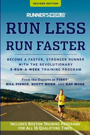 bigCover of the book Runner's World Run Less, Run Faster by 