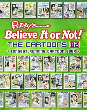 Book cover of Ripley's Believe It or Not! The Cartoons 02