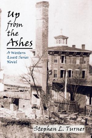 Cover of the book Up from the Ashes by R. Kermit Hill Jr.