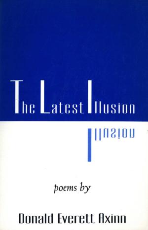 Cover of the book The Latest Illusion by William Stevenson