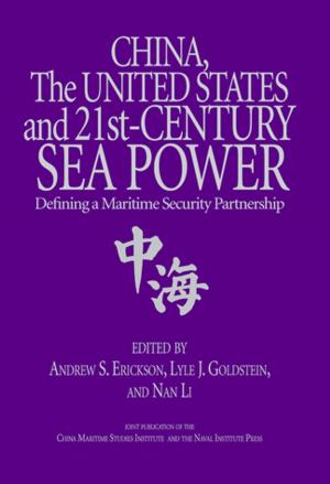 Cover of the book China, the United States, and 21st-Century Sea Power by 