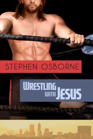Cover of the book Wrestling with Jesus by Hayley B. James
